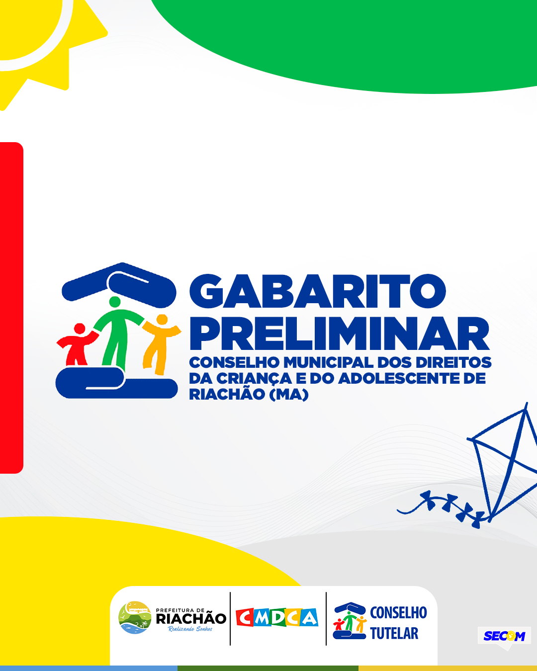 Gabarito Preliminar - Conselho Municipal dos Direitos da Criança e do Adolescente de Riachão (MA)