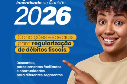 Prefeitura de Riachão lança PPIR 2026 com condições especiais para regularização de débitos